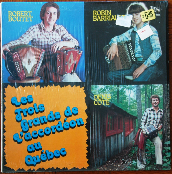 Les Trois Grands De L'Accordéon Au Québec