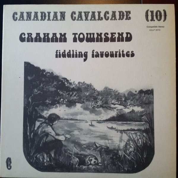 Canadian Cavalcade (10) - Fiddling Favourites