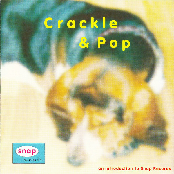 Crackle & Pop