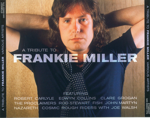 A Tribute To Frankie Miller