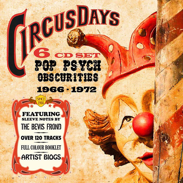 Circus Days - Pop Psych Obscurities 1966-1972