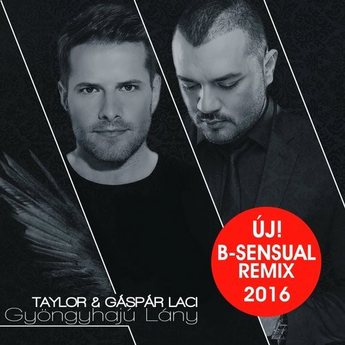Gyöngyhajú Lány (B-Sensual Remix)