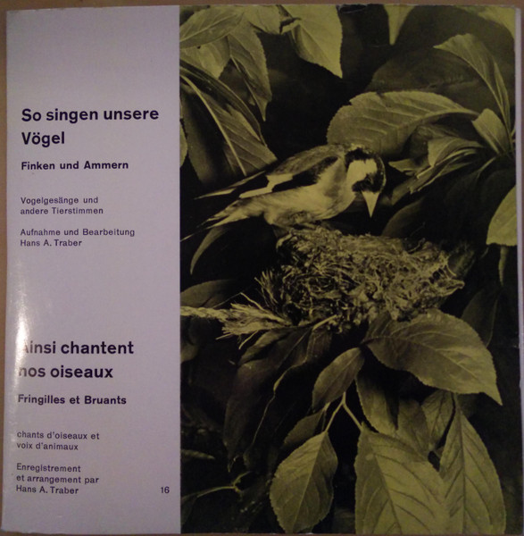 So Singen Unsere Vögel (Finken Und Ammern) = Ainsi Chantent Nos Oiseaux (Fringilles Et Bruants)