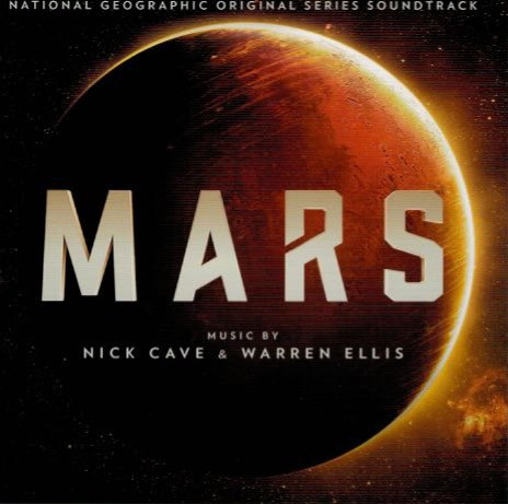 Mars (National Geographic Original Series Soundtrack)