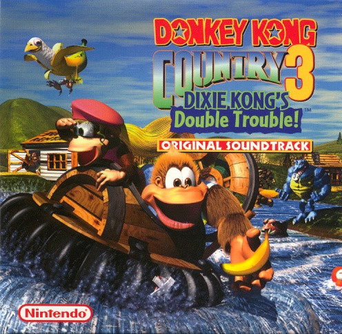 Donkey Kong Country 3 Dixie Kong's Double Trouble! (Original Soundtrack)
