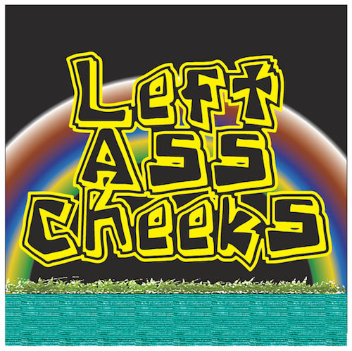 Left Ass Cheeks