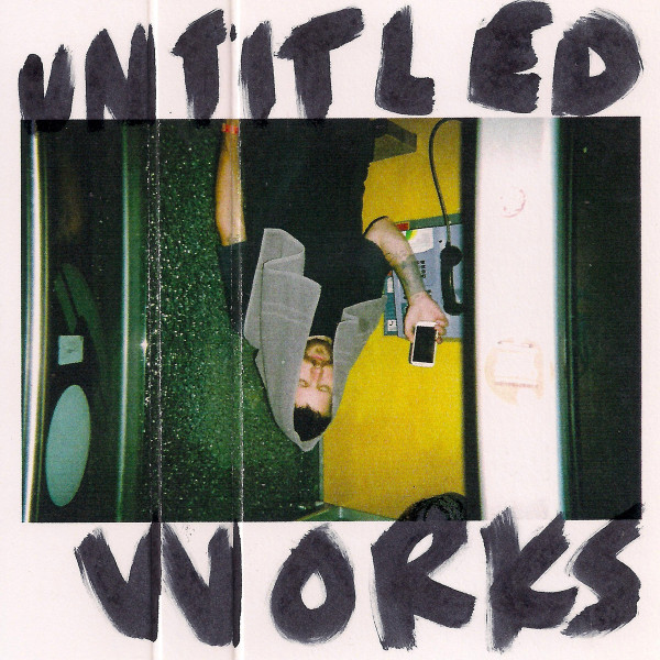 Untitled Works 2016