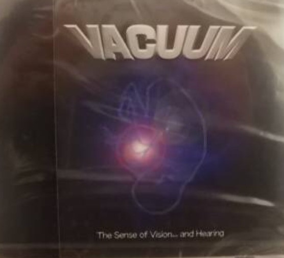 The Sense Of Vision...And Hearing