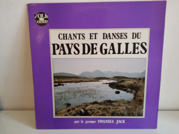 Chants Et Danses Du Pays De Galles