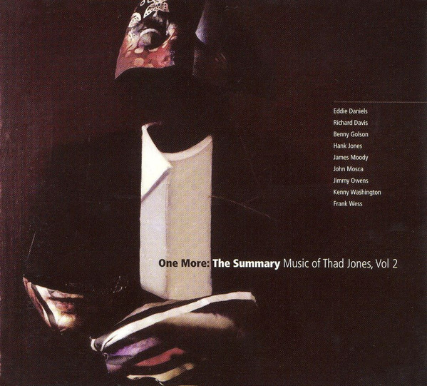 One More: The Summary - Music Of Thad Jones, Vol 2