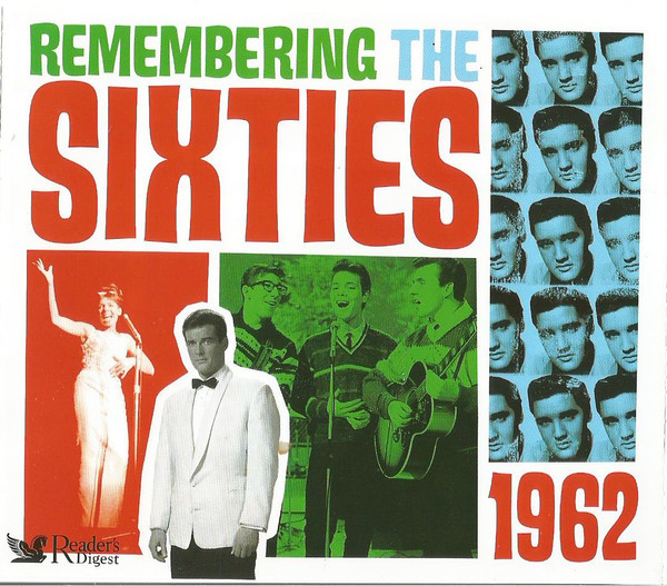Remembering The Sixties: 1962
