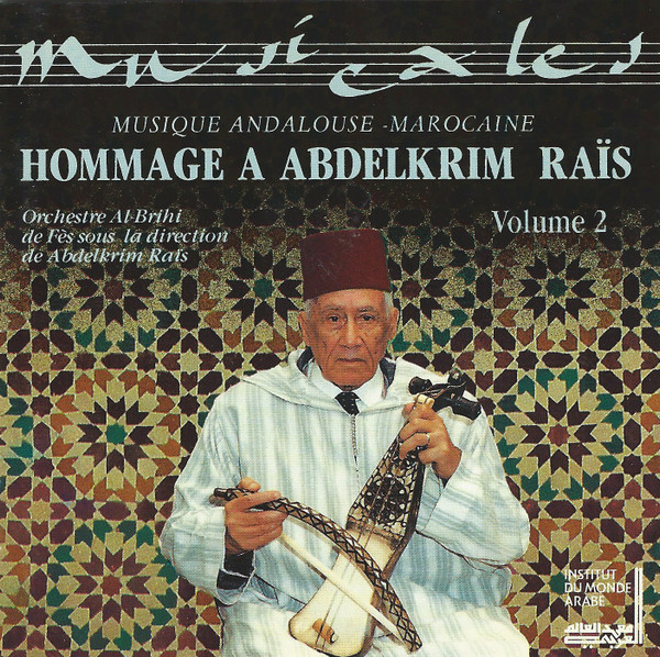 Hommage À Abdelkrim Raïs Volume 2