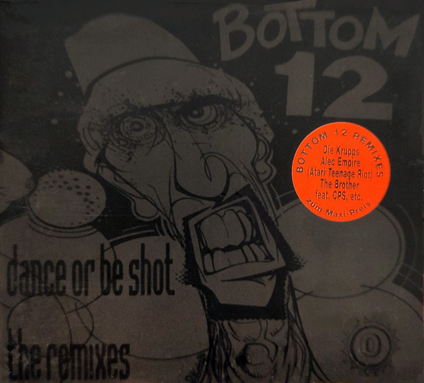 Dance Or Be Shot - The Remixes