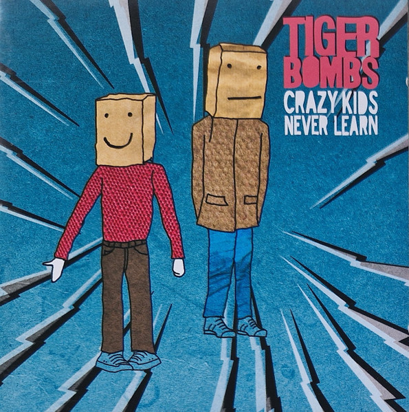 Crazy Kids Never Learn