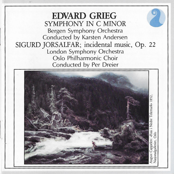 Symphony In C Minor / Sigurd Jorsalfar; Incidental Music, Op. 22