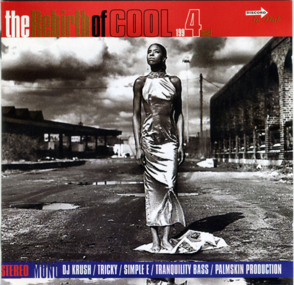 The Rebirth Of Cool 1994 Most