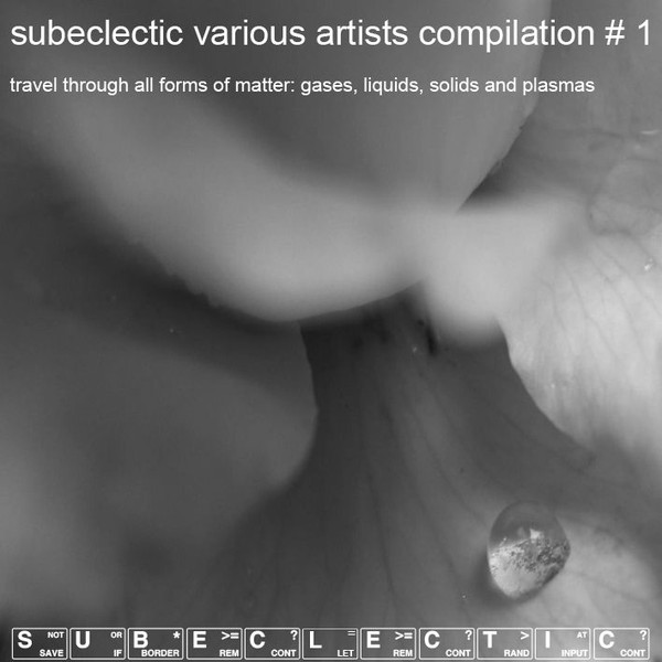Subeclectic Compilation #1