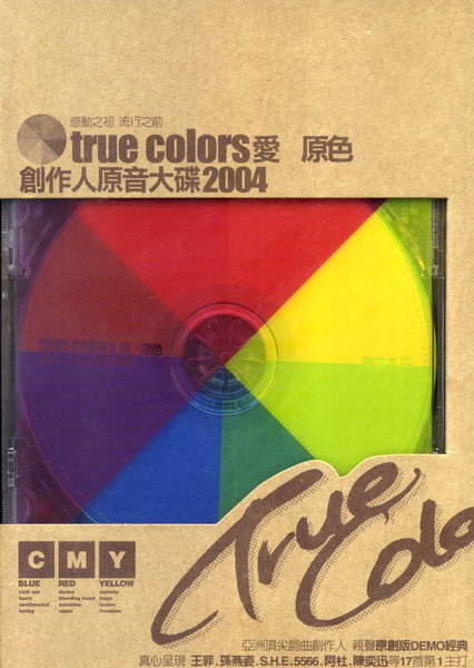 True Colors 愛原色 創作人原音大碟2004