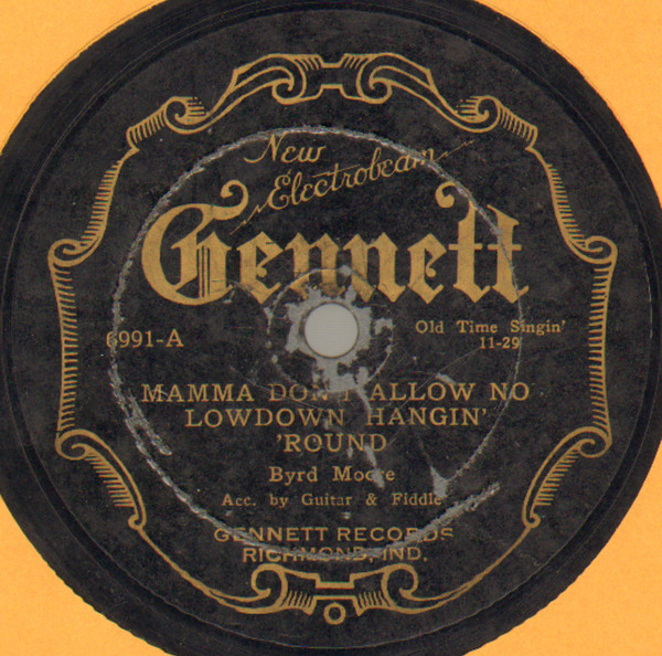 Mamma Don't Allow No Lowdown Hangin' 'Round / Careless Lover
