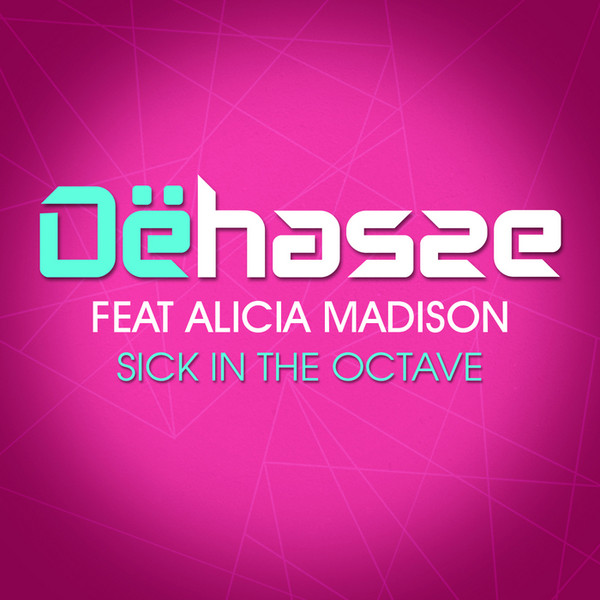 Sick In The Octave