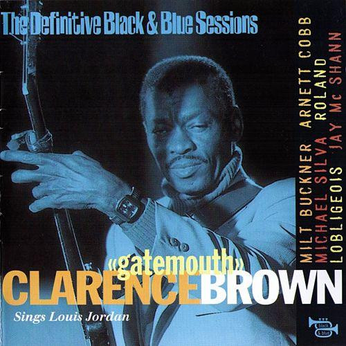 Clarence "Gatemouth" Brown Sings Louis Jordan