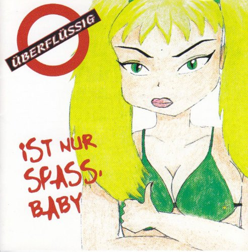 Ist Nur Spass, Baby