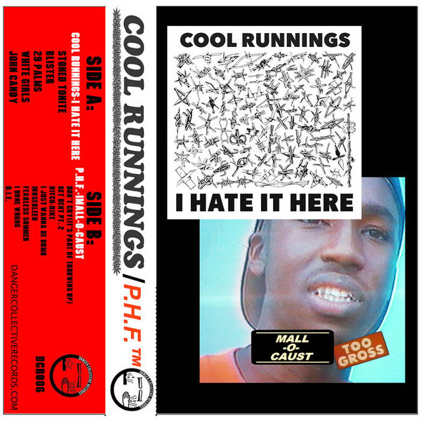 I Hate It Here​ /​ Mall​-​O​-​Caust