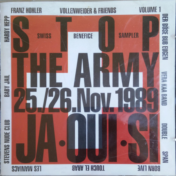 Stop The Army 25./26.Nov.1989 Ja•Oui•Si (Volume 1)