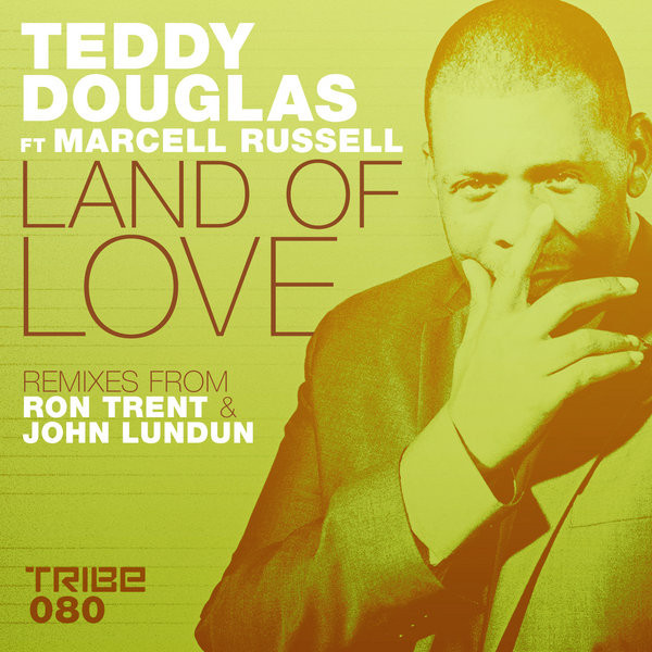 Land Of Love (Remixes From Ron Trent & John Lundun)