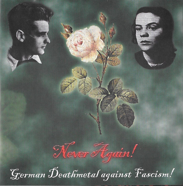 Never Again! German Deathmetal Against Fascism!