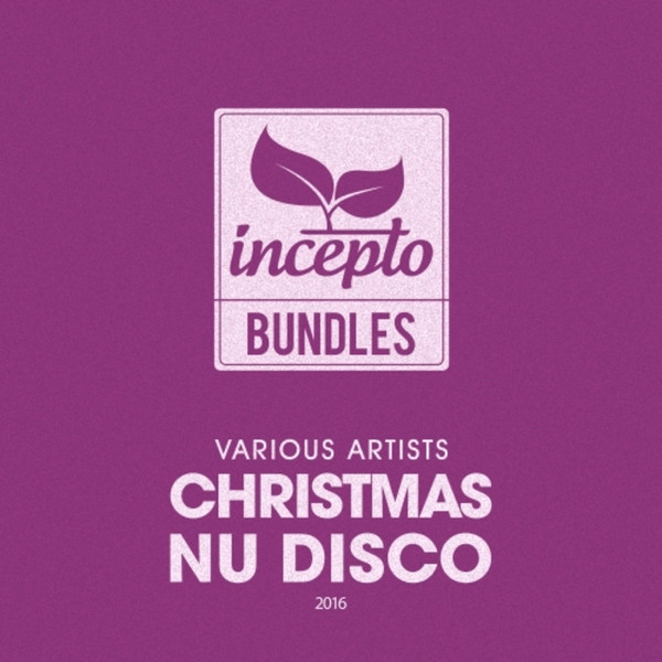 Christmas Nu Disco: 2016