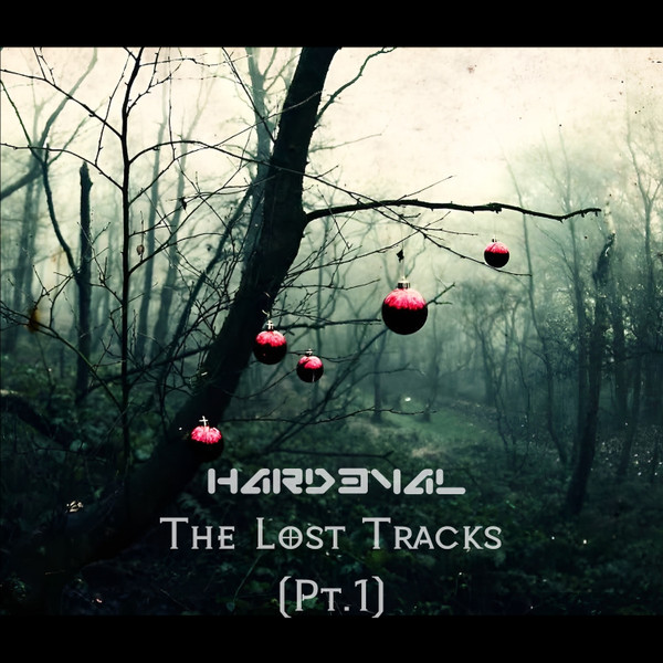 The Lost Tracks (Pt.1)