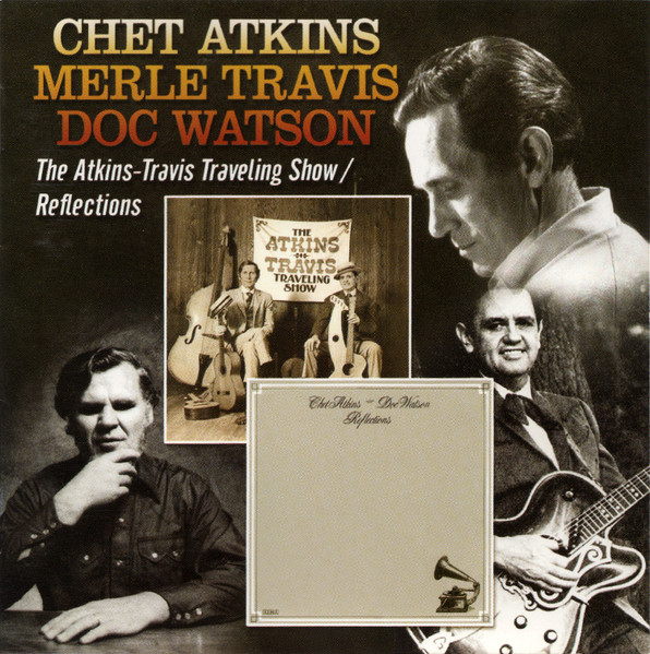 The Atkins-Travis Traveling Show / Reflections