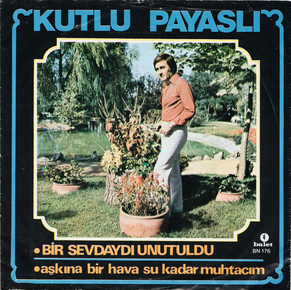 Bir Sevdaydı Unutuldu / Aşkına Bir Hava Su Kadar Muhtacım
