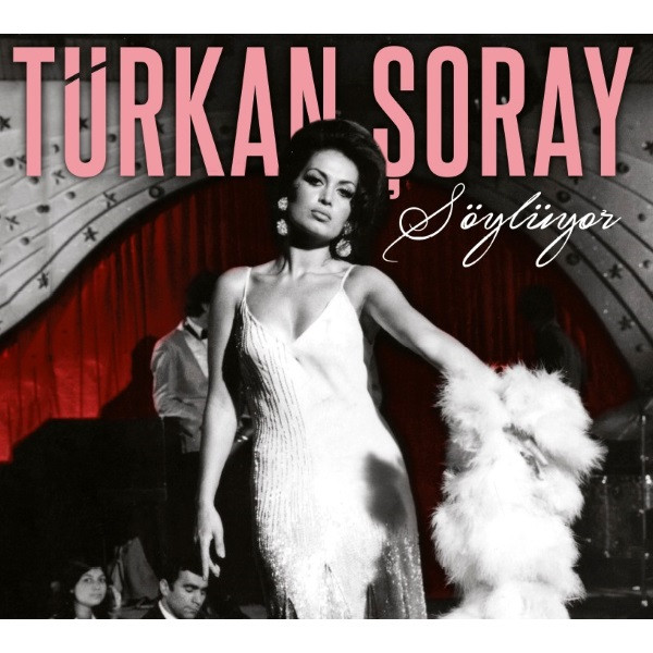 Türkan Şoray Söylüyor