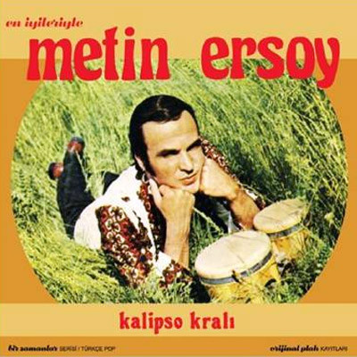 En İyileriyle Metin Ersoy - Kalipso Kralı