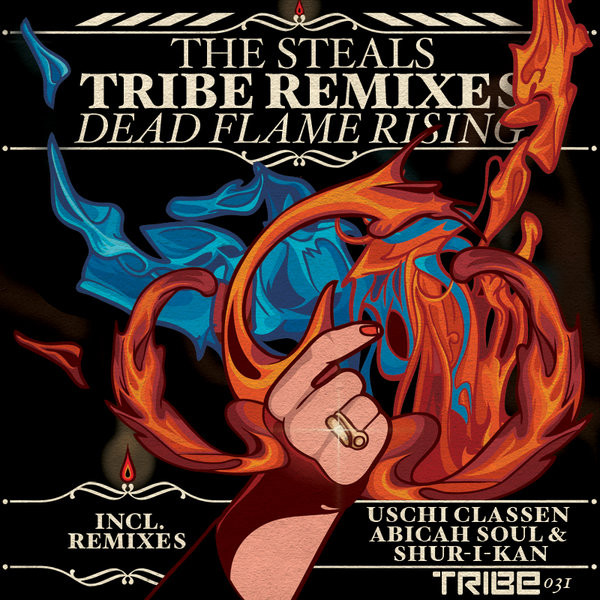 Dead Flames Rising (Tribe Remixes)