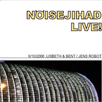 Noisejihad Live 06/10/2006