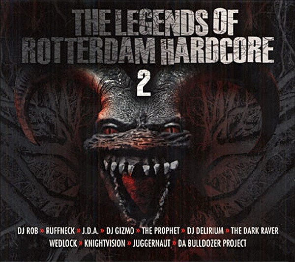 The Legends Of Rotterdam Hardcore 2