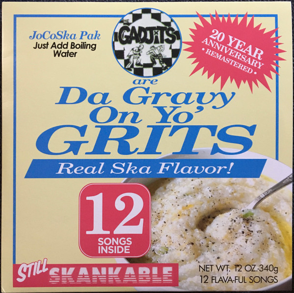 Da Gravy On Yo' Grits