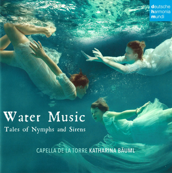 Water Music (Tales Of Nymphs And Sirens)