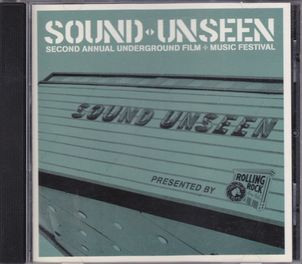 Sound Unseen Second Annual Underground Film + Music Festival