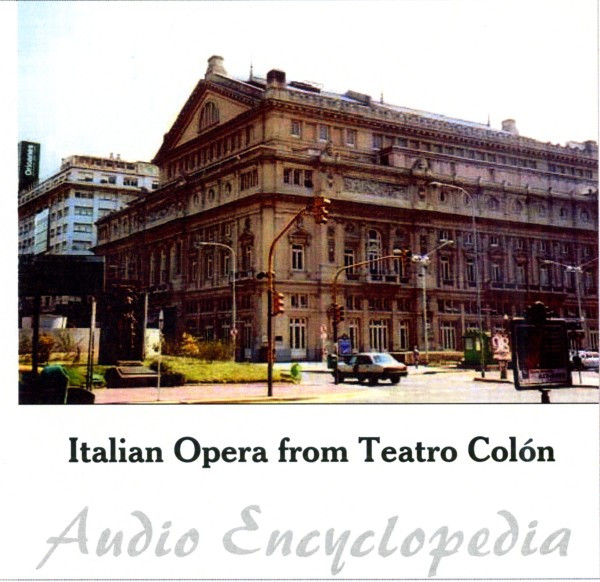 Italian Opera From Teatro Colón