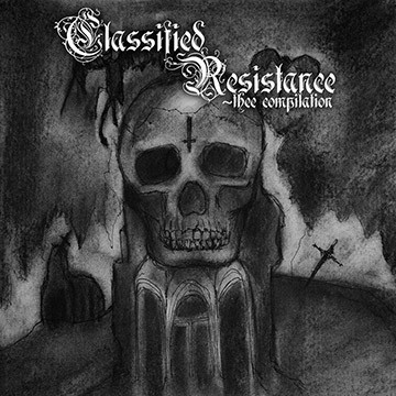 Classified Resistance - Thee Compilation