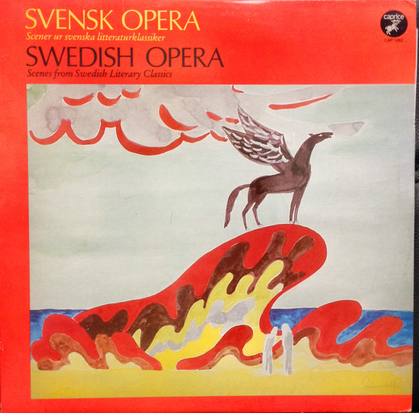 Svensk Opera : Scener Ur Svenska Litteraturklassiker   Swedish Opera : Scenes From Swedish Literary Classics