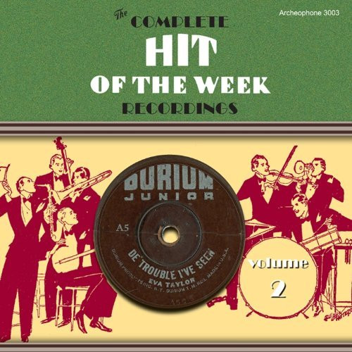 The Complete Hit Of The Week Recordings, Volume 2