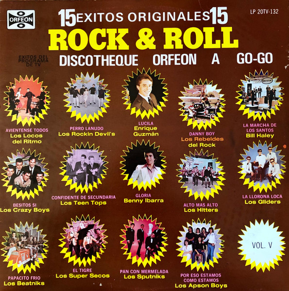15 Exitos Originales 15 Rock & Roll Discotheque Orfeon A Go-Go Vol. V