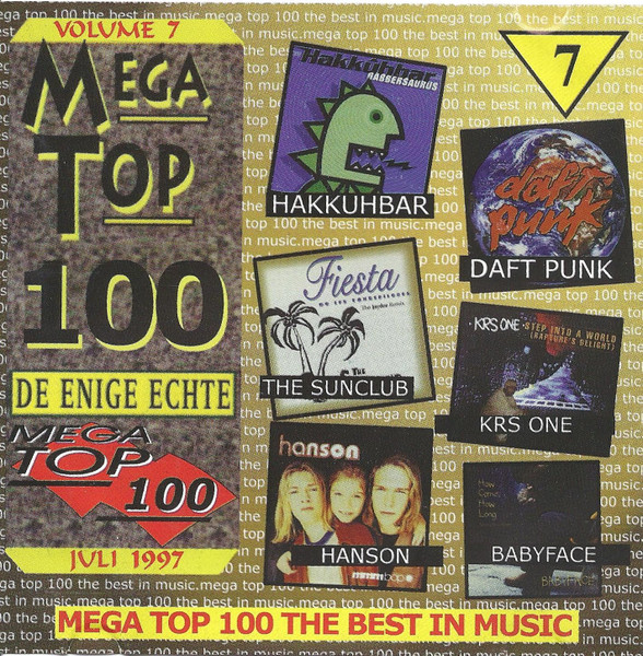 Het Beste Uit De Enige Echte Mega Top 100 1997 Volume 7 Juli