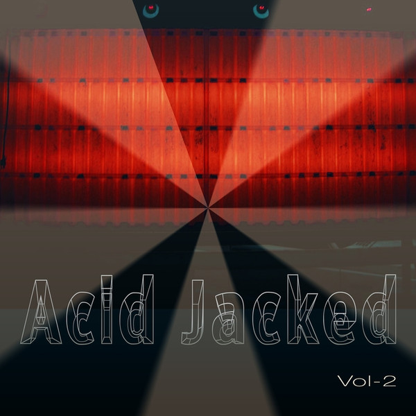 Acid Jacked Vol-2