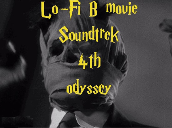 Lo-Fi B Movie Soundtrek 4th Odyssey